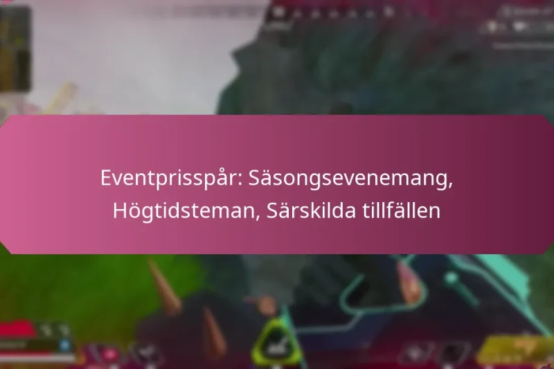 Eventprisspår: Säsongsevenemang, Högtidsteman, Särskilda tillfällen