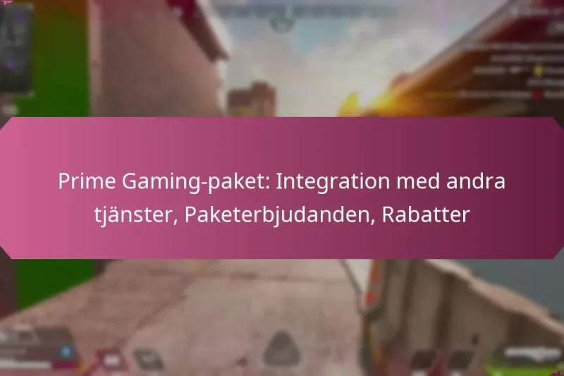 Prime Gaming-paket: Integration med andra tjänster, Paketerbjudanden, Rabatter