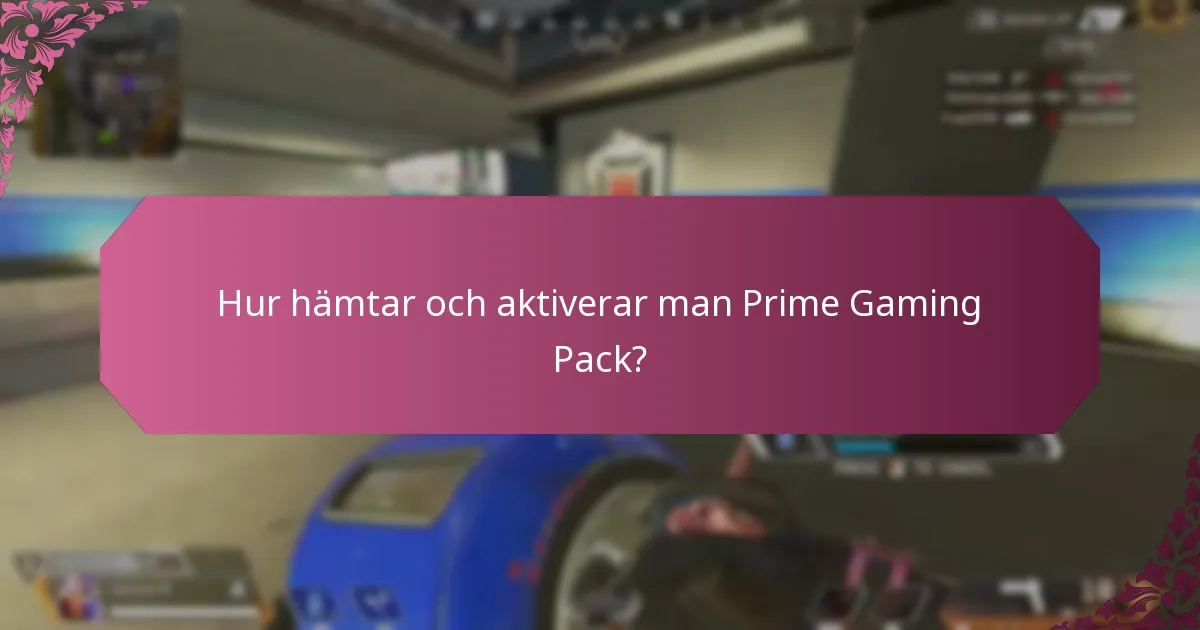 Hur påverkar Prime Gaming Pack spelandet?