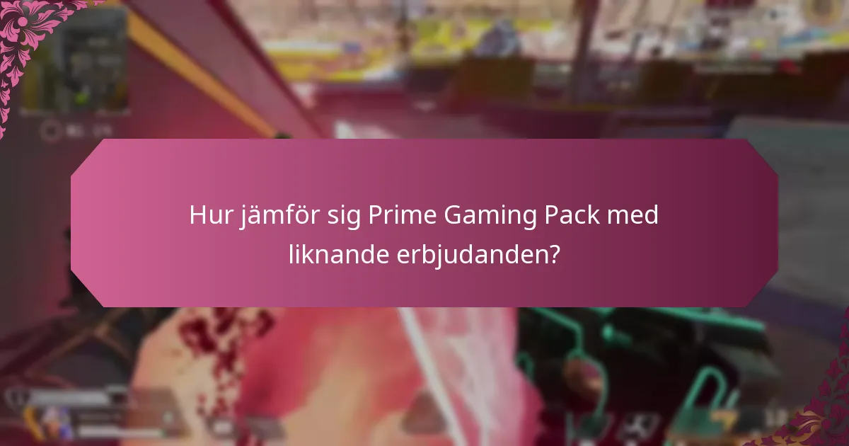 Vad säger användarna om sina erfarenheter med Prime Gaming Pack?