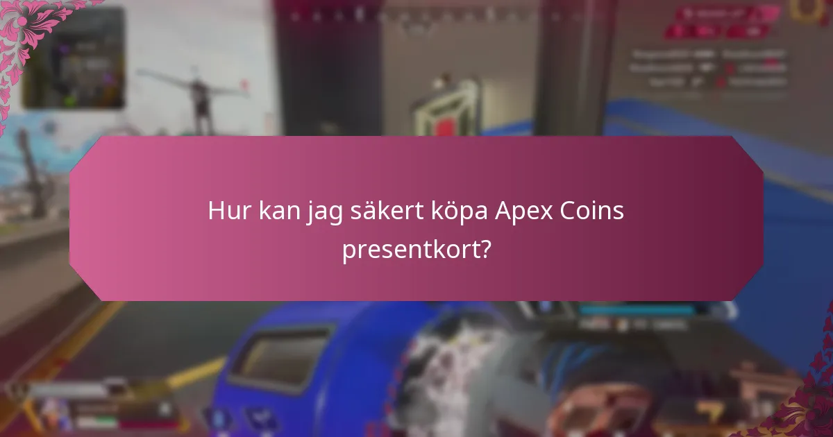 Vilka vanliga bedrägerier bör jag vara medveten om när jag köper Apex Coins presentkort?