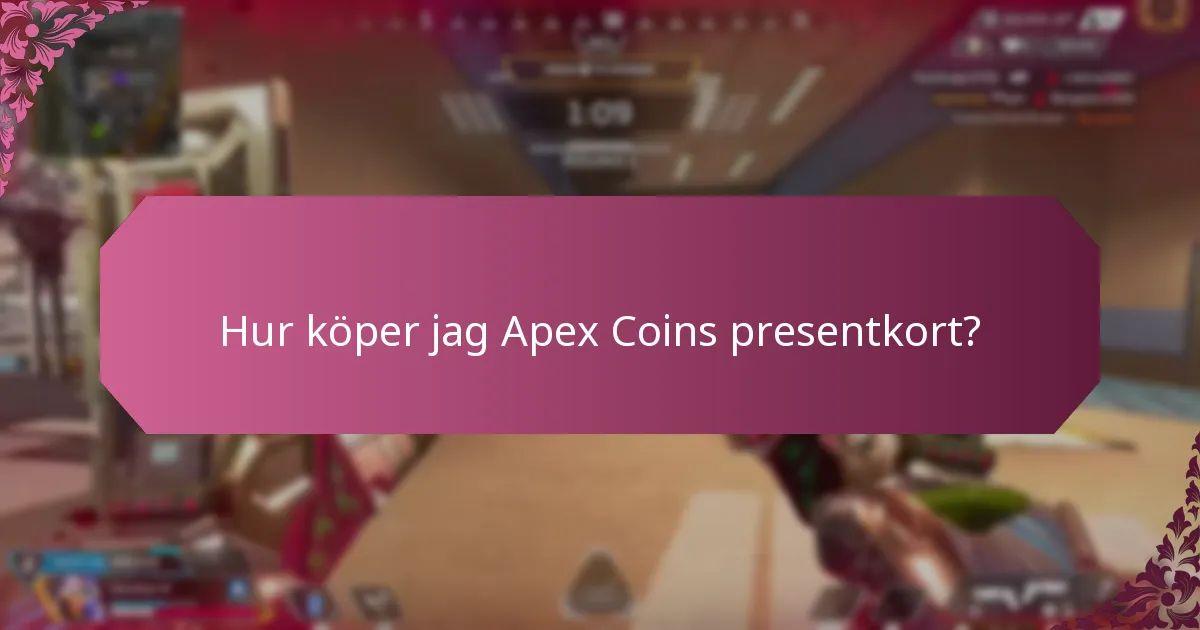 Hur köper jag Apex Coins presentkort?