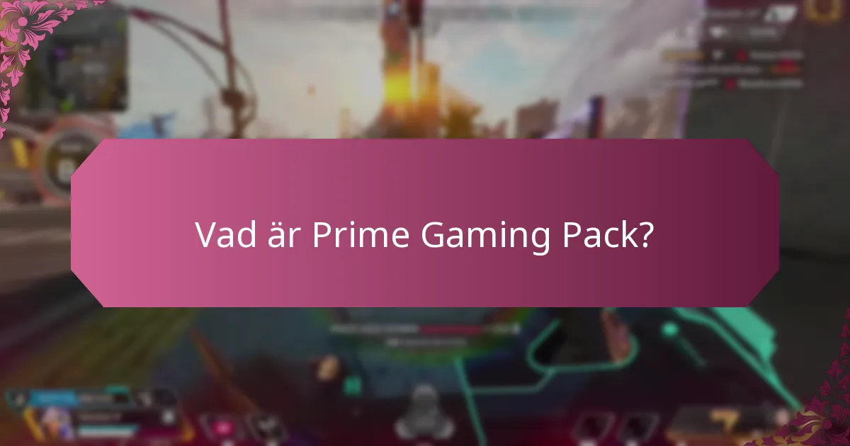 Hur jämför sig Prime Gaming Pack med liknande erbjudanden?