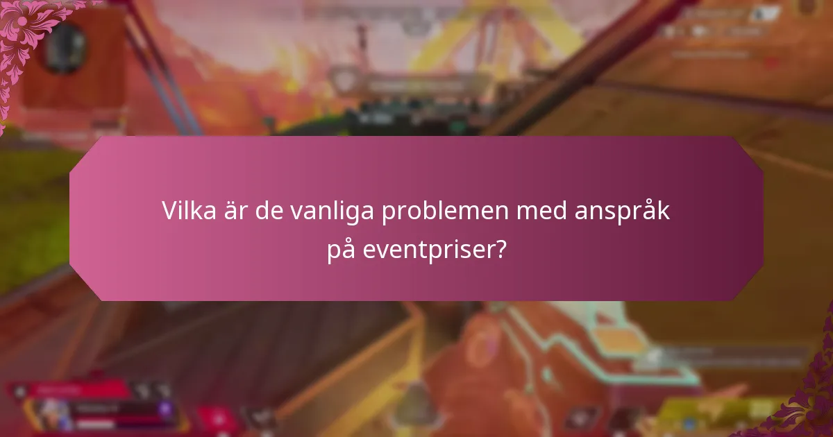 Vilka felsökningsverktyg kan hjälpa till med anspråk på eventpriser?