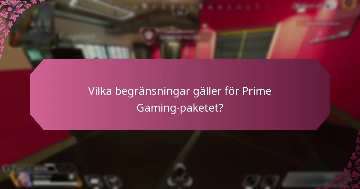 Vad är användarupplevelserna med Prime Gaming-paketet?