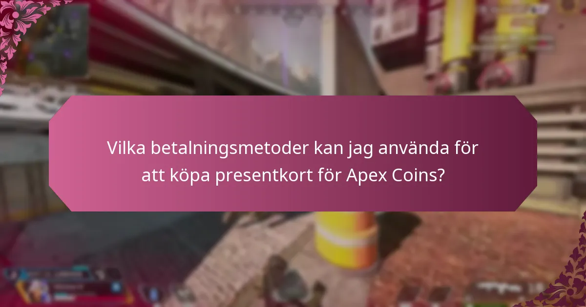 Var kan jag hitta presentkort för Apex Coins och kontrollera deras tillgänglighet?