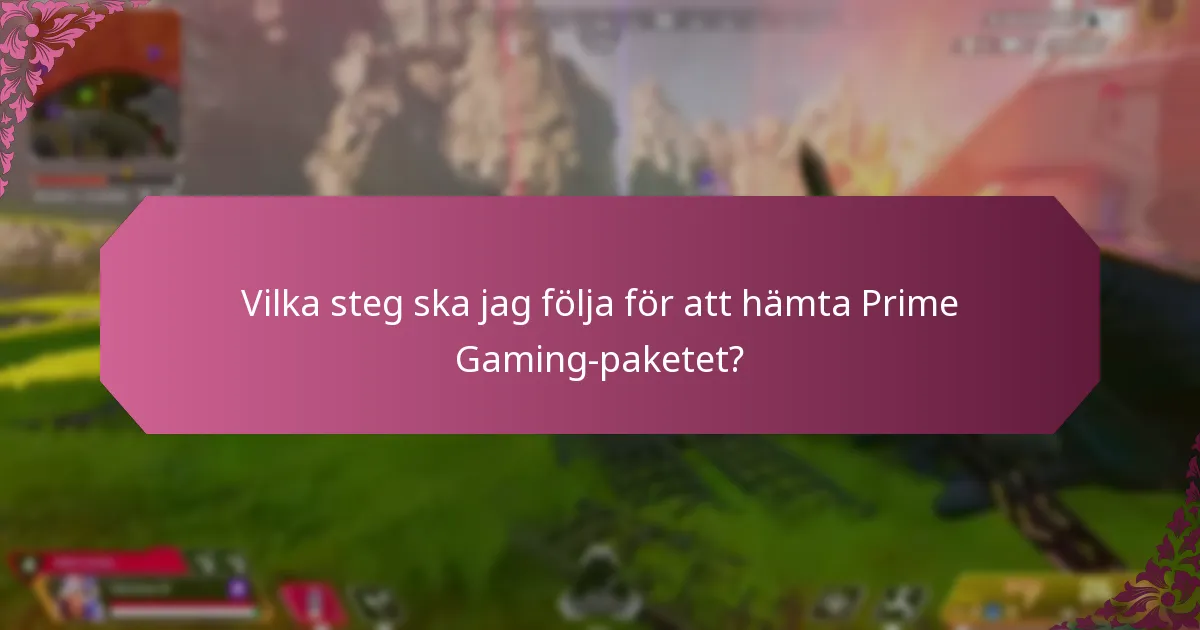 Hur ofta släpps Prime Gaming-paket?